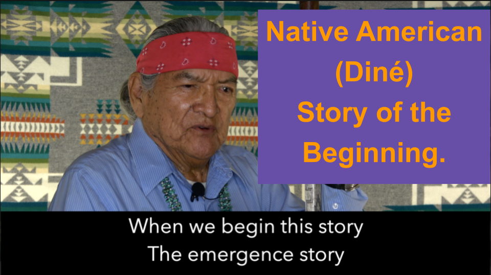 Diné (Navajo) Story of the Beginning