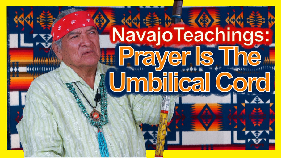 To Be Diné is To Pray. Navajo Teachings on Prayer