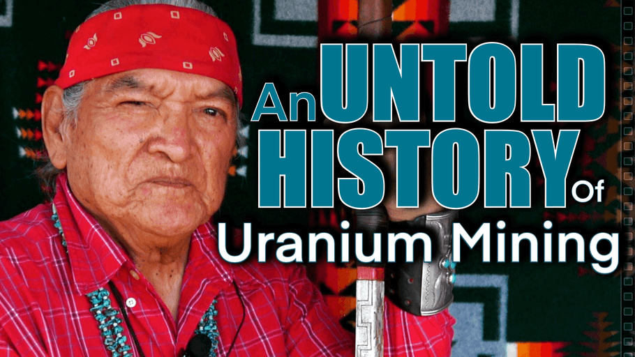 Uranium Mining, An Untold History