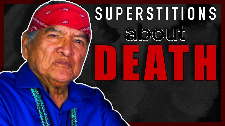 Navajo Beliefs About Death and Superstitions